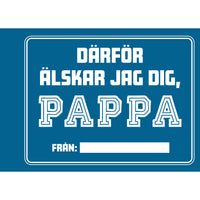TUKAN FÖRLAG Därför älskar jag dig, pappa
