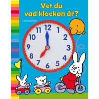 TUKAN FÖRLAG Vet du vad klockan är?