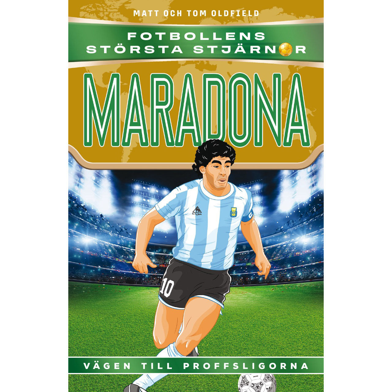 tukan-forlag-fotbollens-storsta-stjarnor Maradona