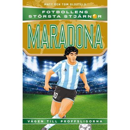 tukan-forlag-fotbollens-storsta-stjarnor Maradona