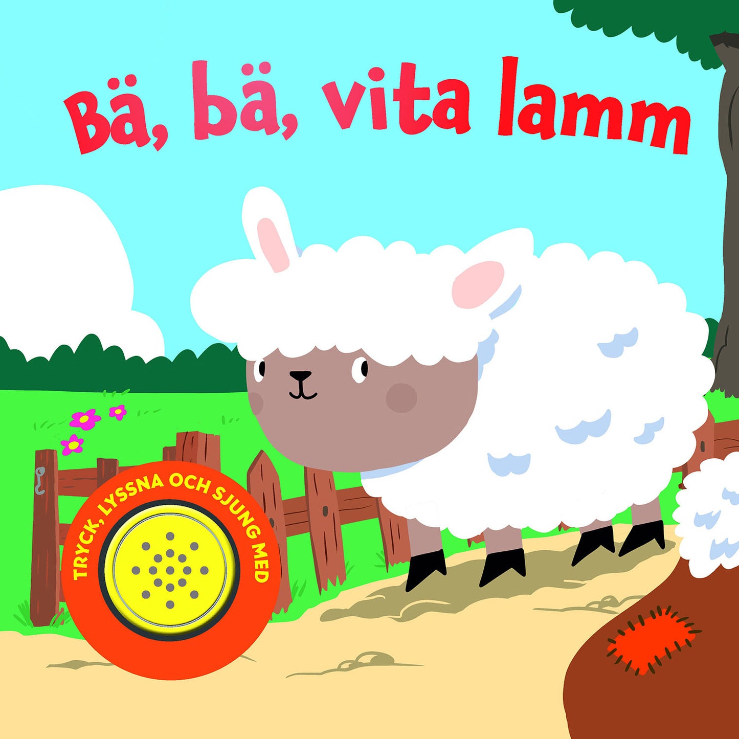 TUKAN FÖRLAG Bä, bä, vita lamm MED LJUD