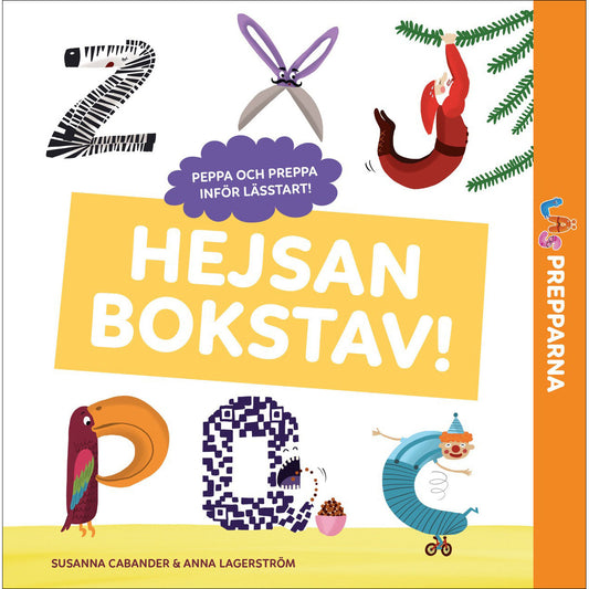 TUKAN FÖRLAG Läsprepparna : Hejsan bokstav!