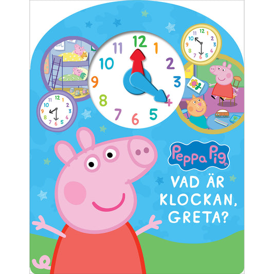 PEPPA PIG Greta Gris : Vad är klockan,