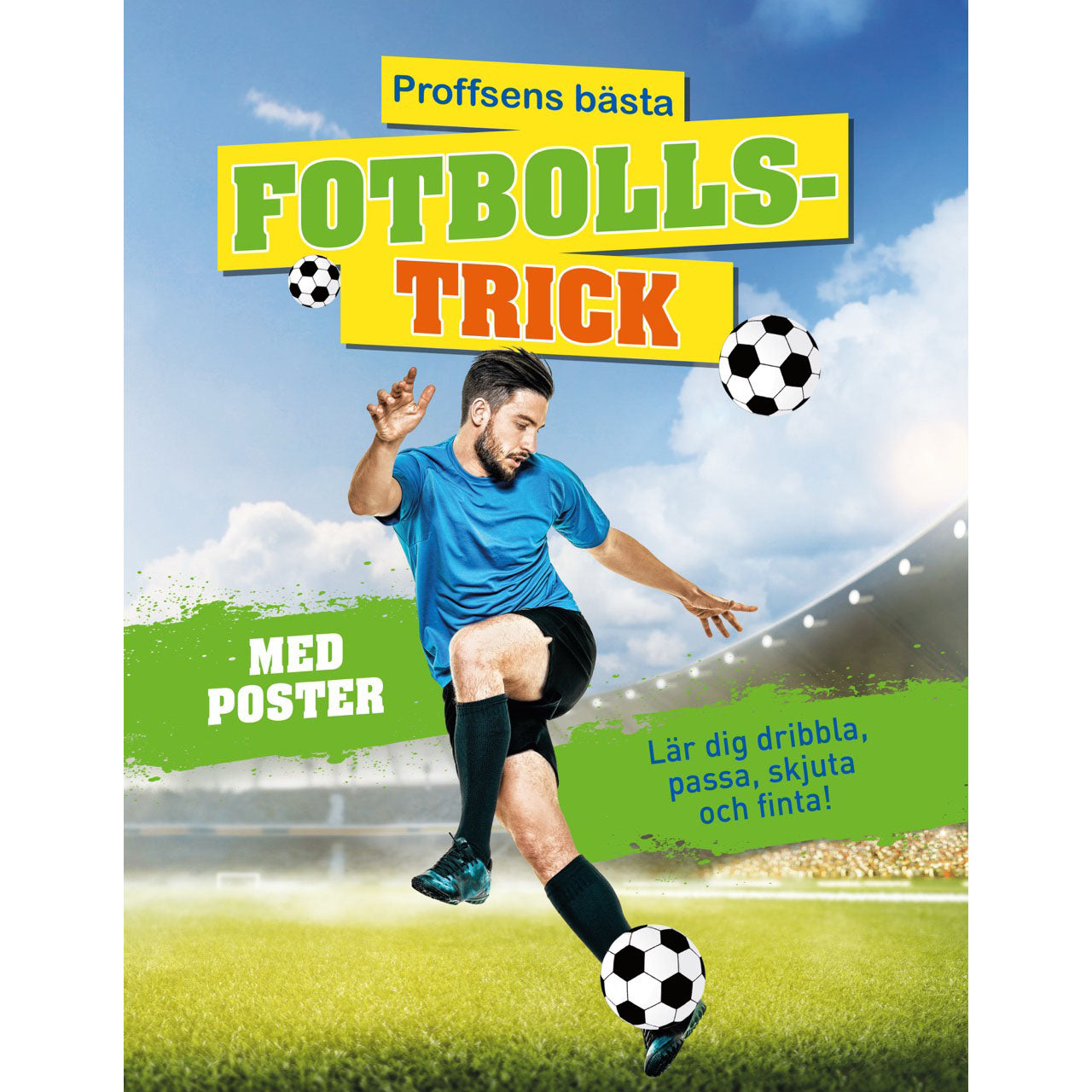 TUKAN FÖRLAG Proffsens bästa fotbollstrick