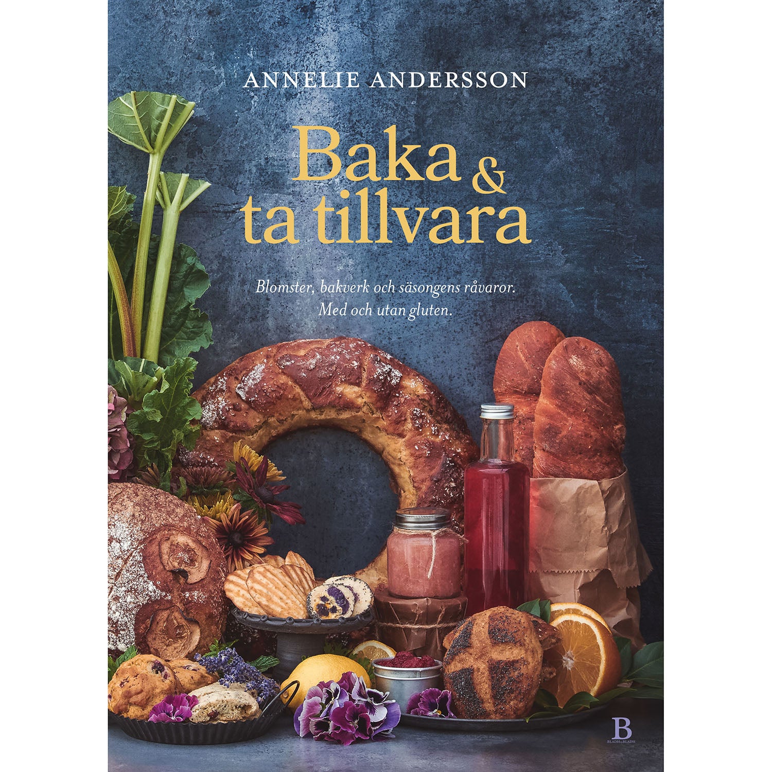 BLADH BY BLADH Baka & ta tillvara