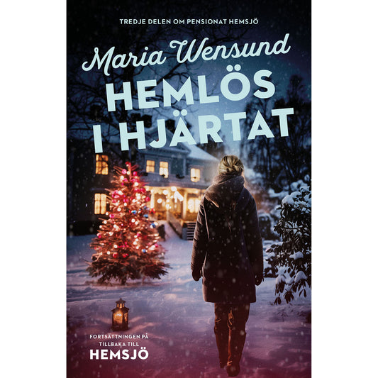 BOKFÖRLAGET POLARIS Hemlös i hjärtat