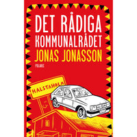 BOKFÖRLAGET POLARIS Det rådiga kommunalrådet