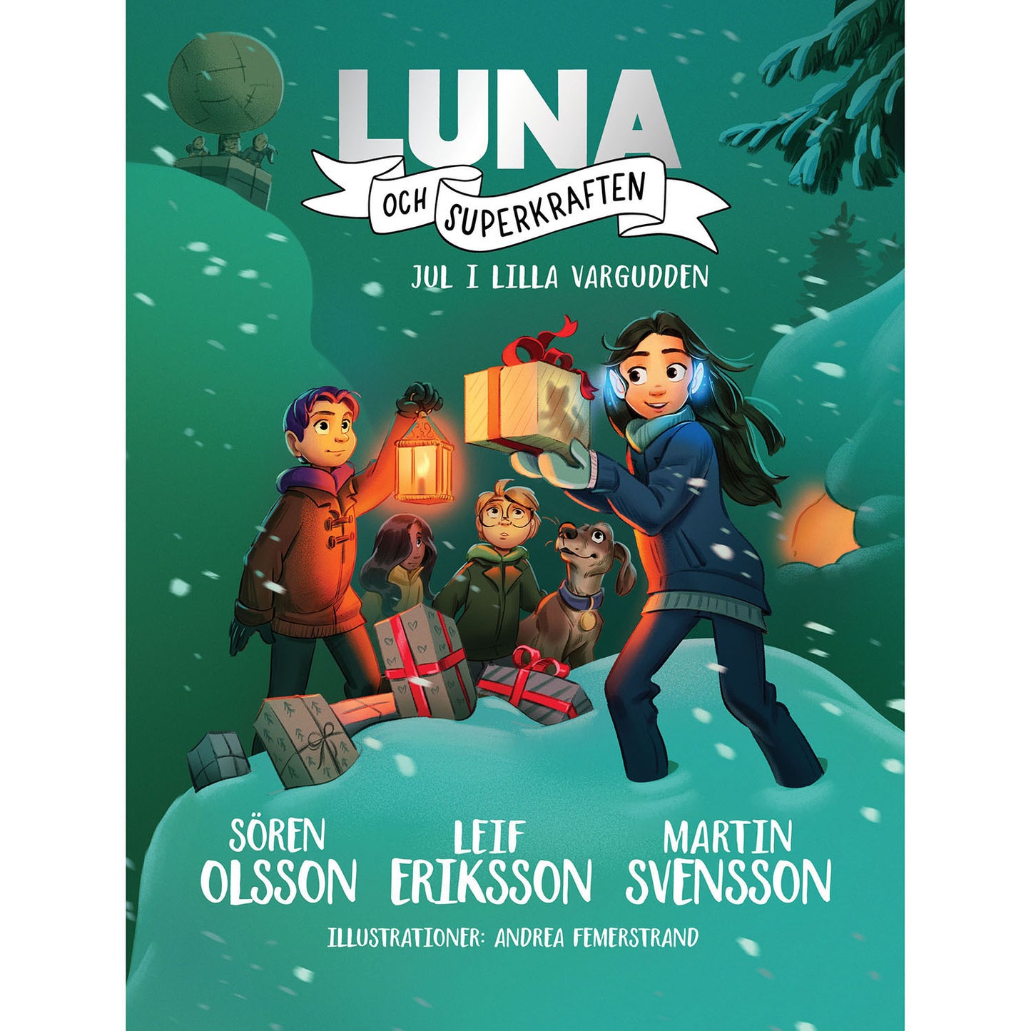 BOOKMARK FÖRLAG Luna och Superkraften : Jul i