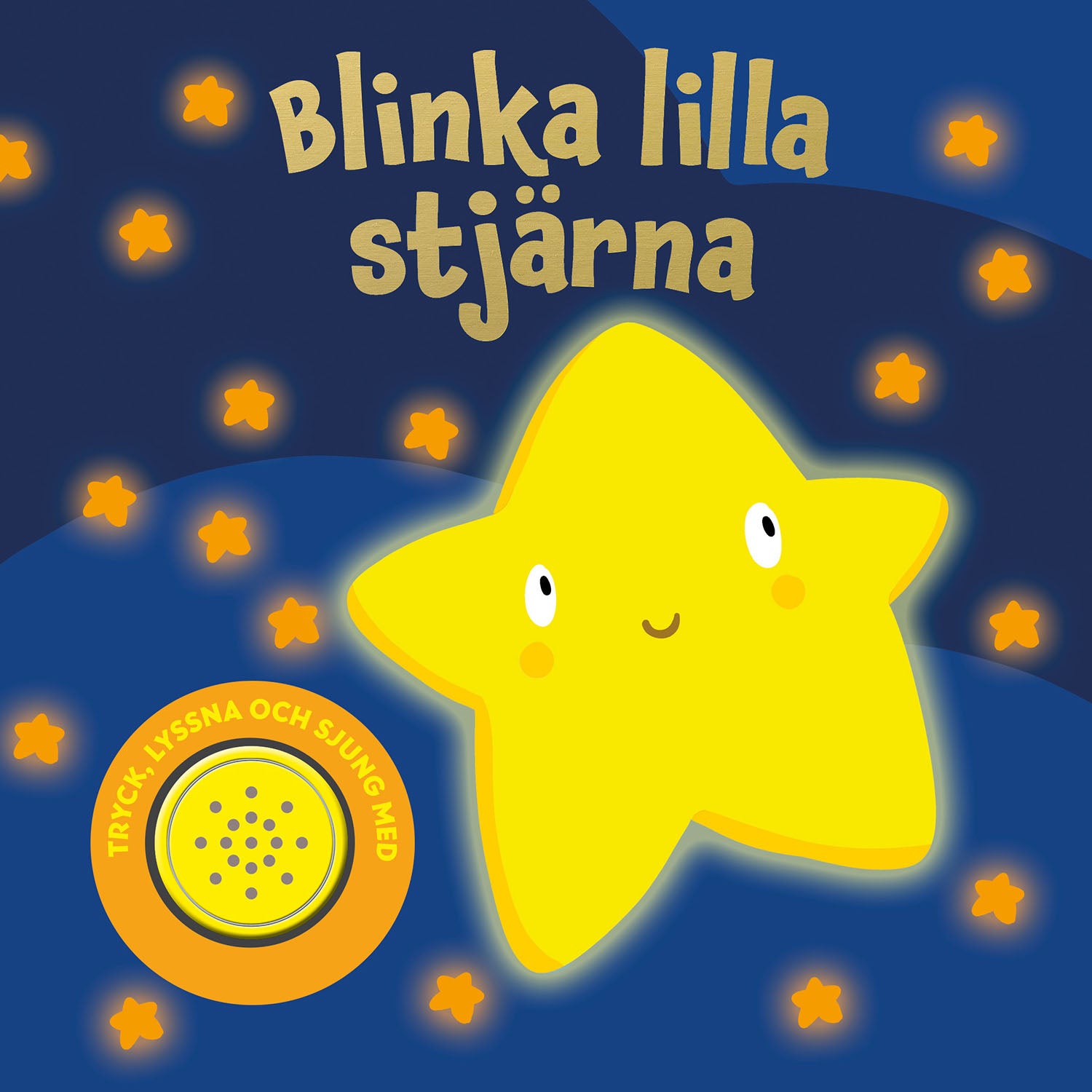 TUKAN FÖRLAG Blinka lilla stjärna MED LJUD