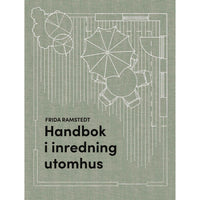 THE BOOK AFFAIR Handbok i inredning utomhus