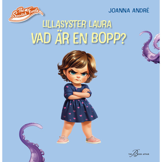 THE BOOK AFFAIR Lillasyster Laura  Vad är en
