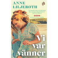 LOUISE BÄCKELIN FÖRLAG Vi var vänner