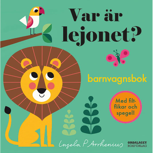 ORDALAGET BOKFÖRLAG Var är lejonet (barnvagnsbok)