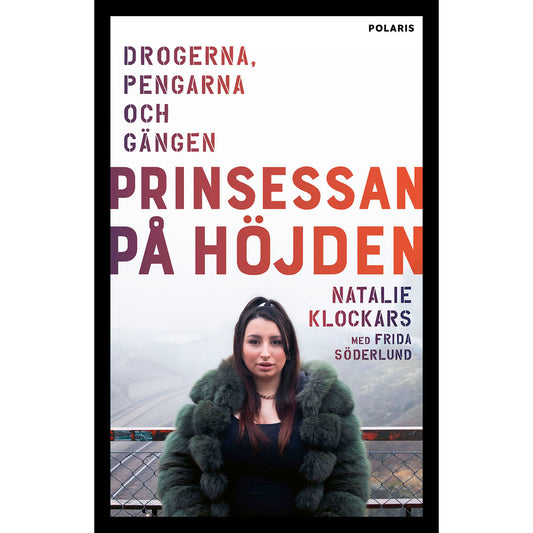 BOKFÖRLAGET POLARIS Prinsessan på Höjden