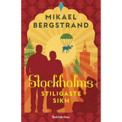 BOKFABRIKEN Stockholms stiligaste sikh