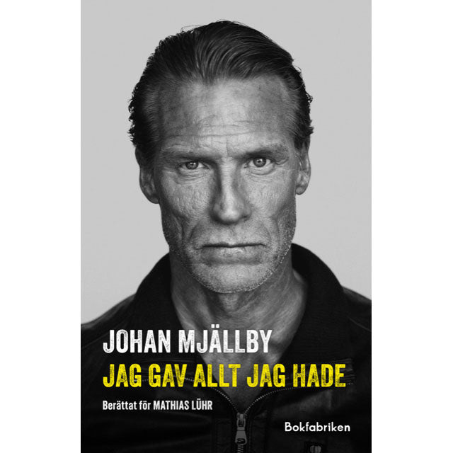 BOKFABRIKEN Johan Mjällby-biografi