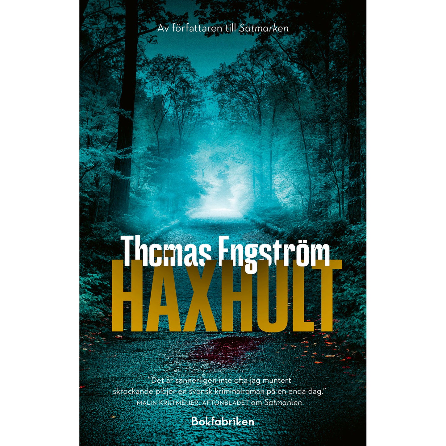 BOKFABRIKEN Häxhult (Satmarken 2)