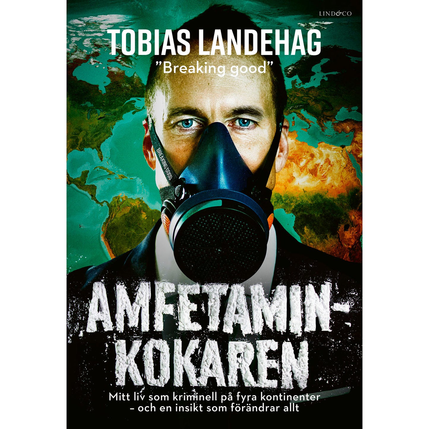 LIND & CO Amfetaminkokaren : mitt liv