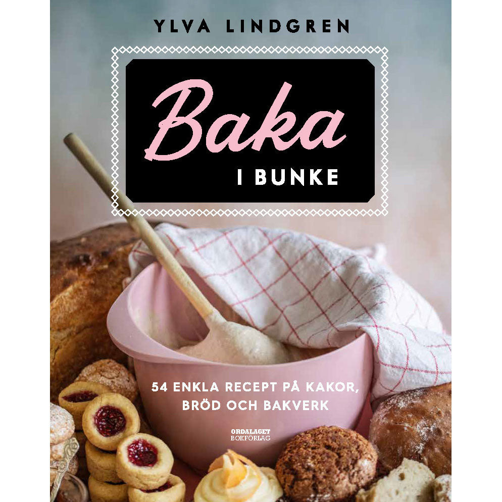 ORDALAGET BOKFÖRLAG Baka i bunke