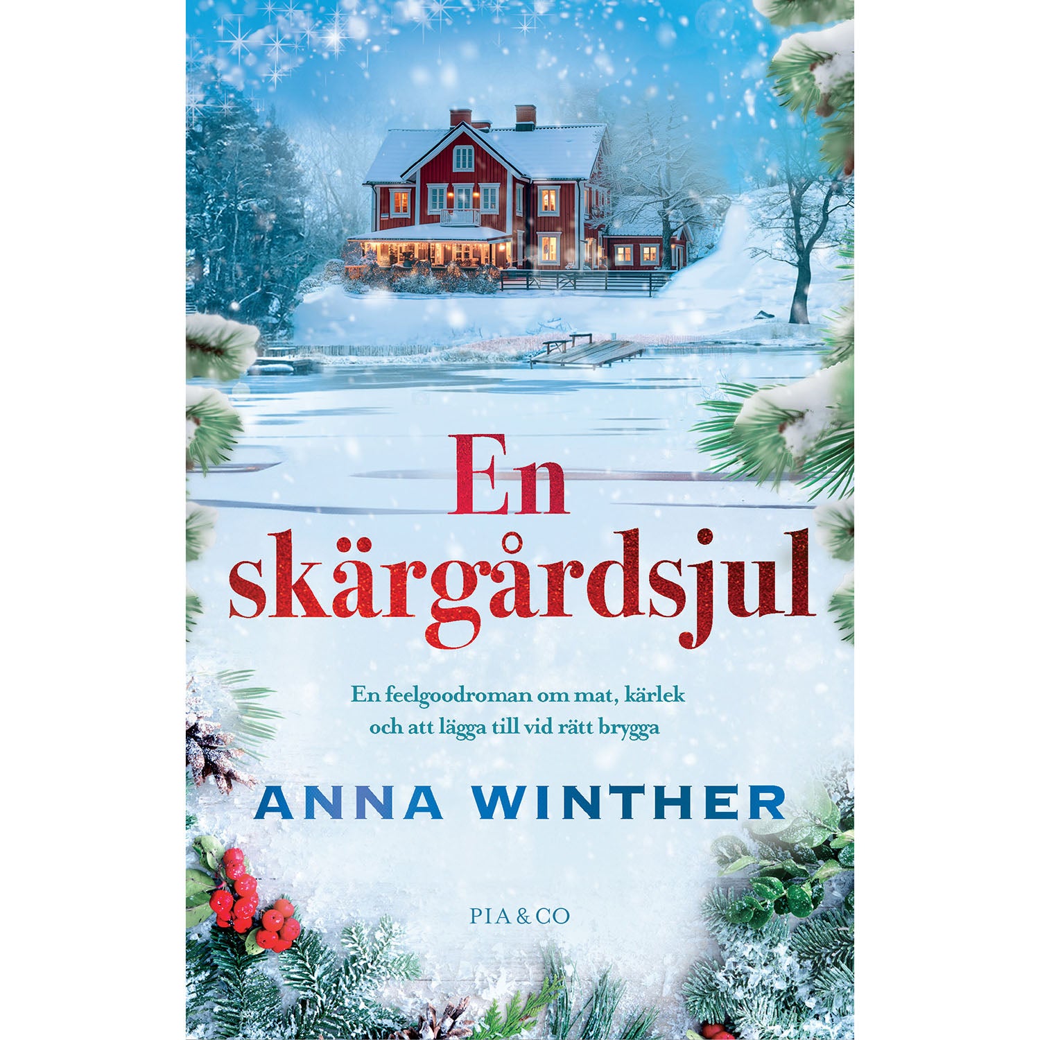 PIA & CO En skärgårdsjul