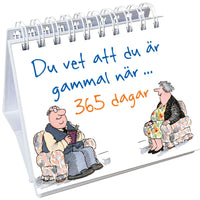 TUKAN FÖRLAG Du vet att du är gammal när