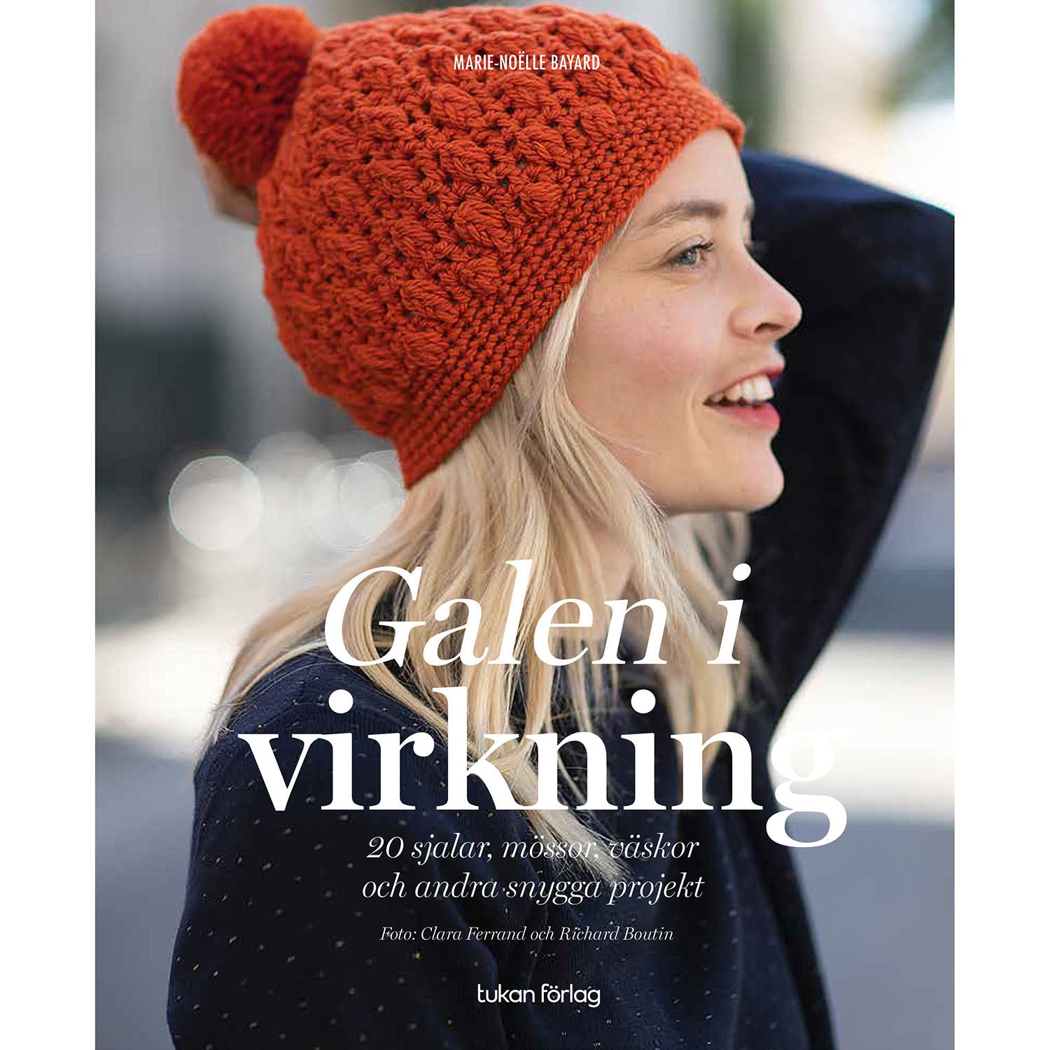 TUKAN FÖRLAG Galen i virkning