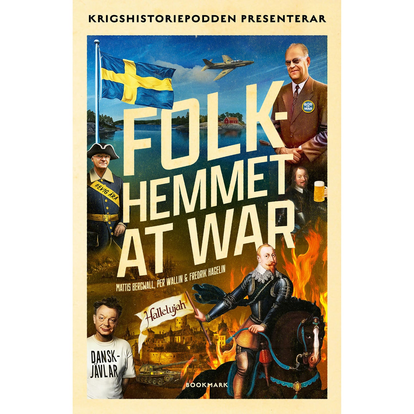 BOOKMARK FÖRLAG Folkhemmet at war