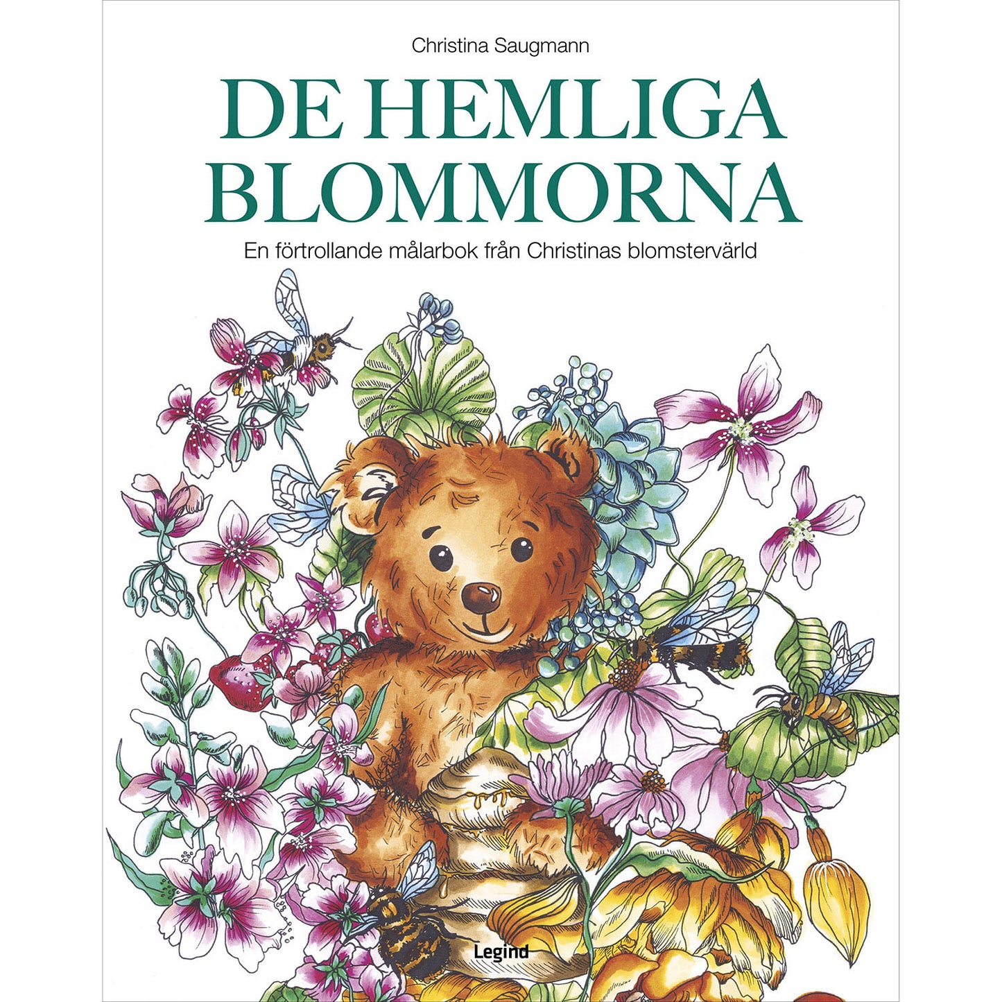 LEGIND De hemliga blommorna