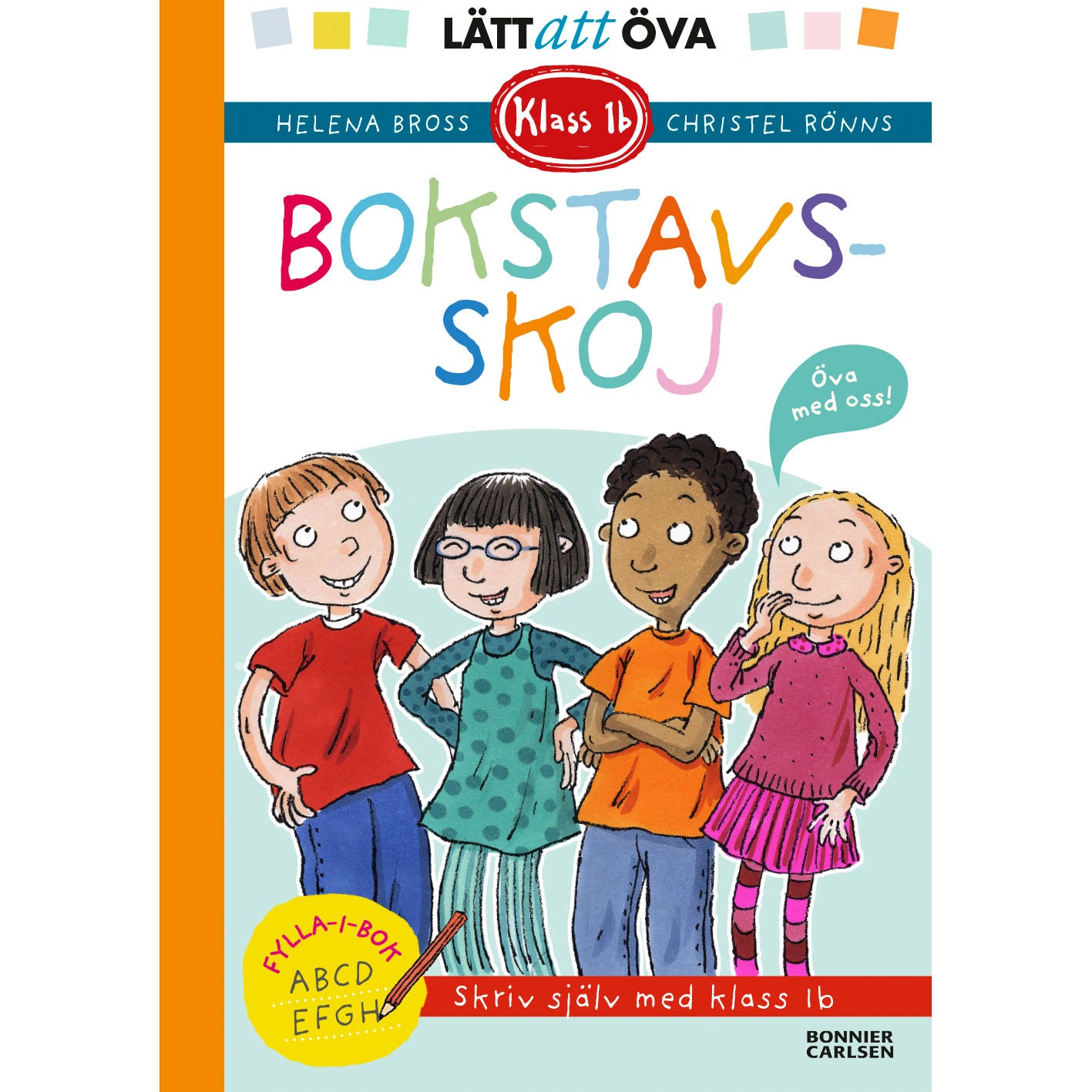 BONNIER Klass 1b. Bokstavsskoj