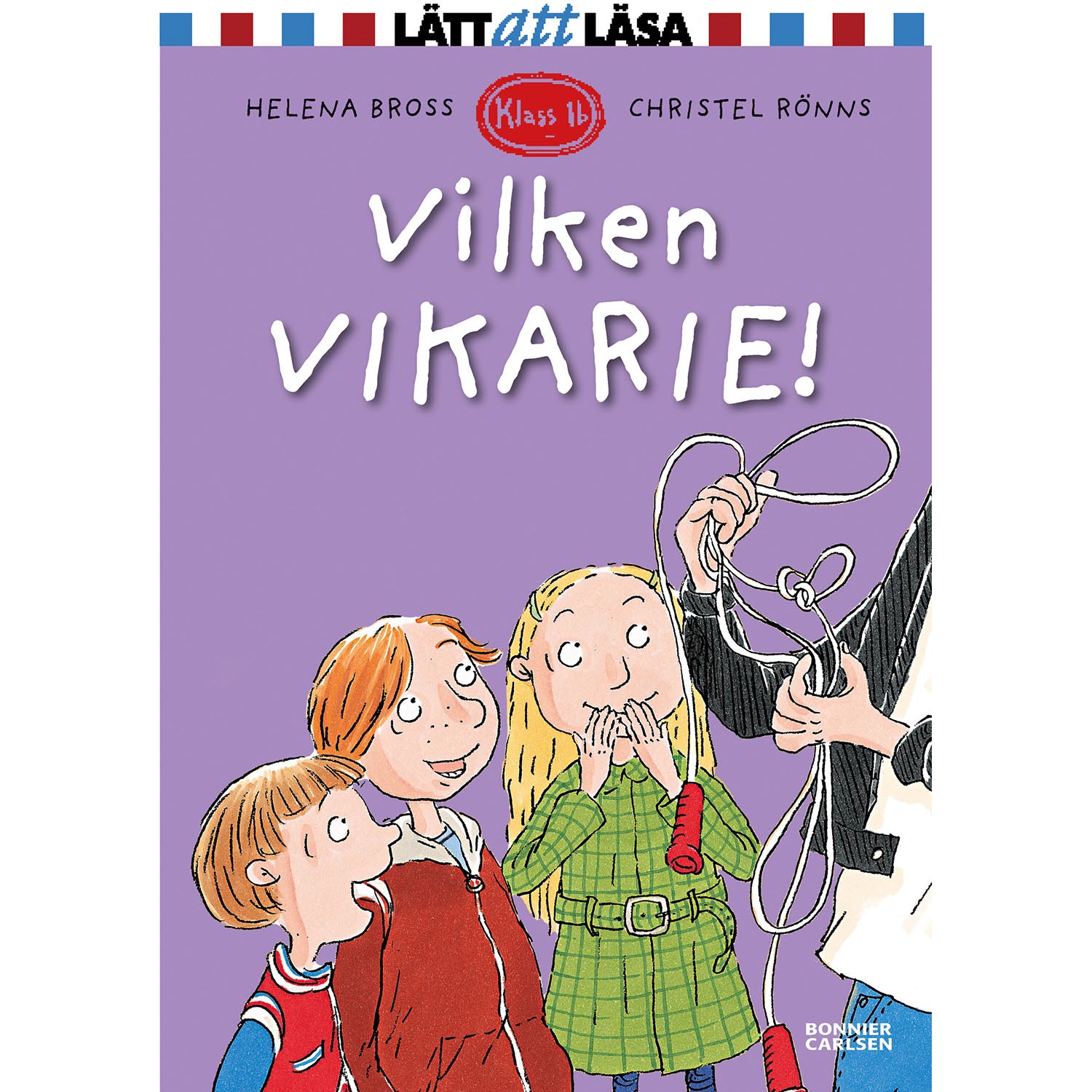 BONNIER Vilken vikarie!