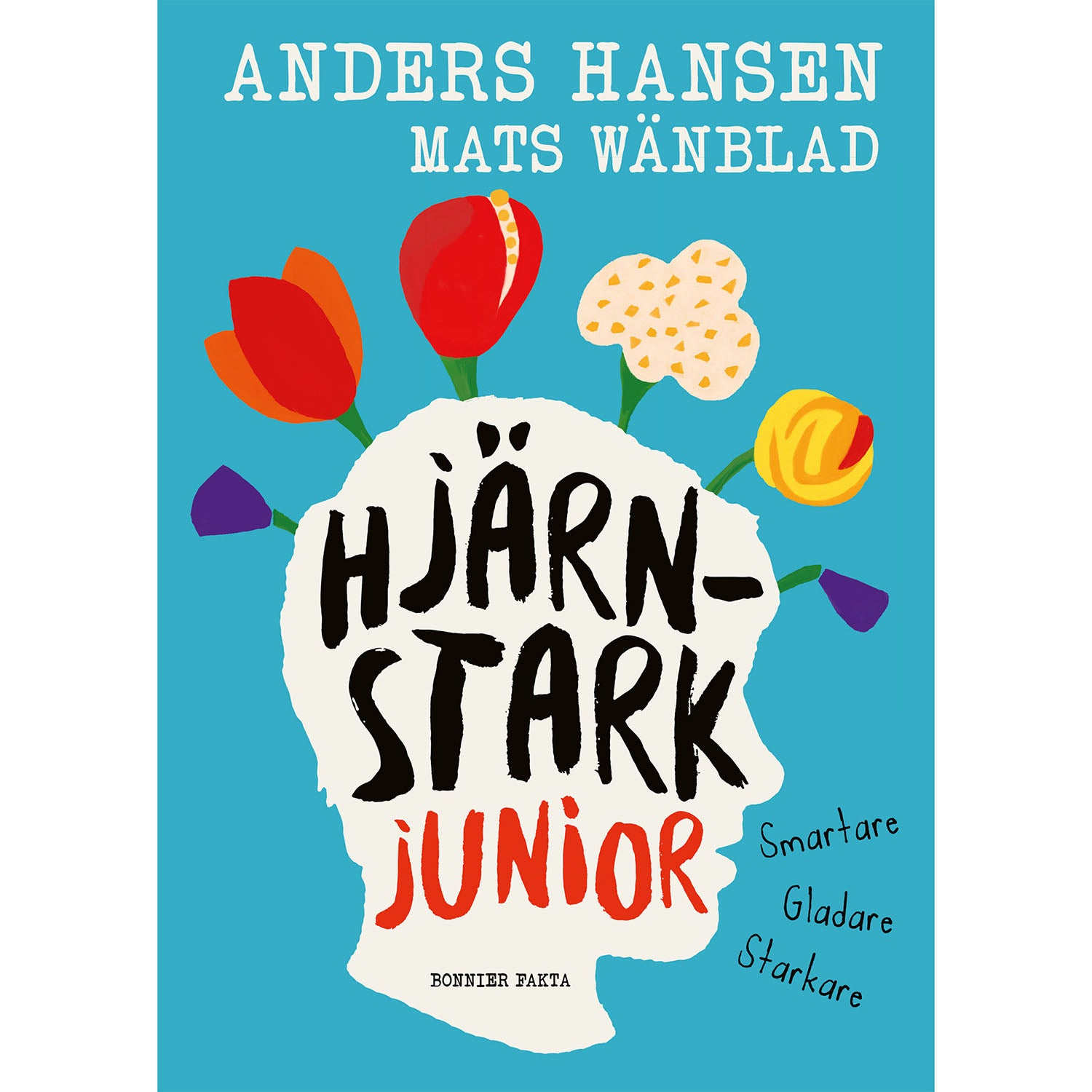 BONNIER Hjärnstark junior: Smartare,