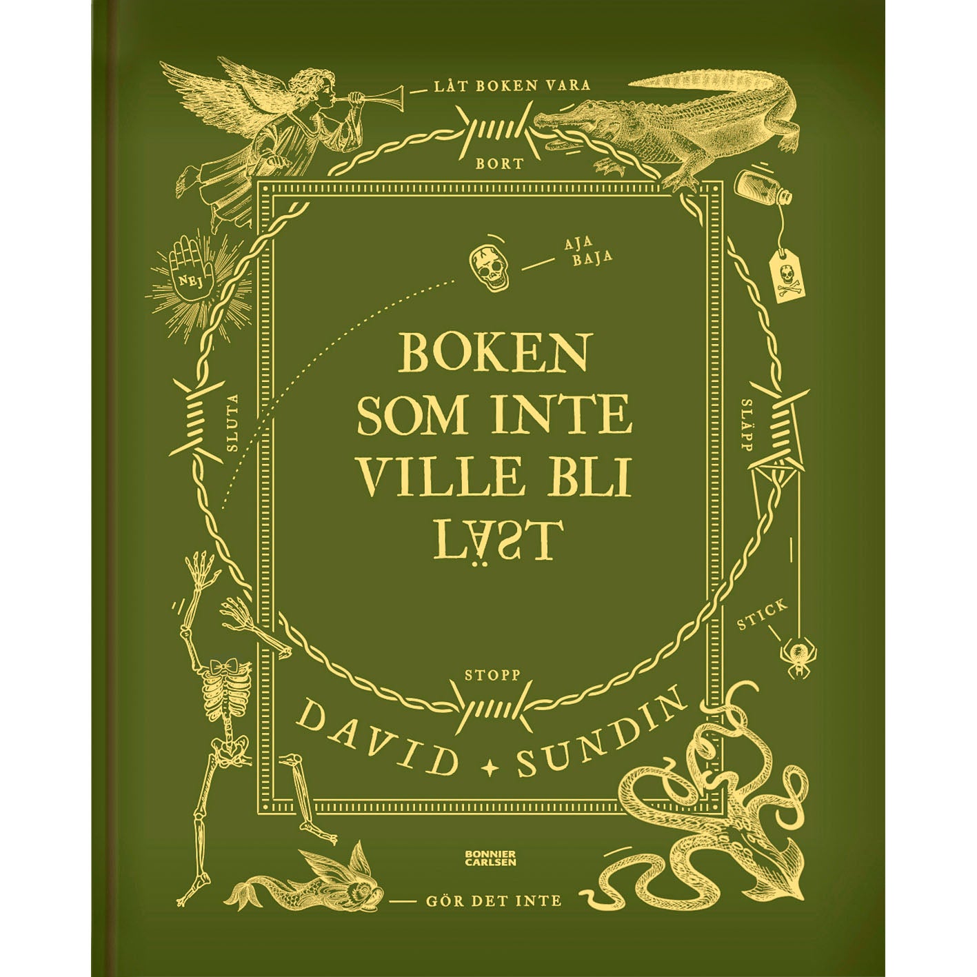 BONNIER Boken som inte ville bli läst