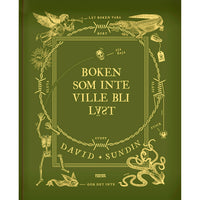 BONNIER Boken som inte ville bli läst
