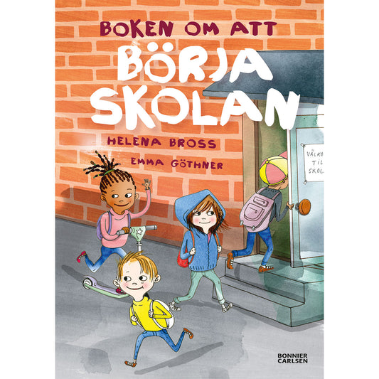 BONNIER Boken om att börja skolan