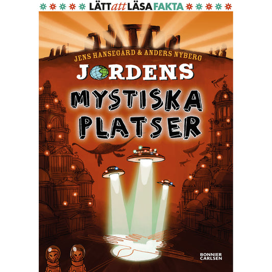 BONNIER Jordens mystiska platser