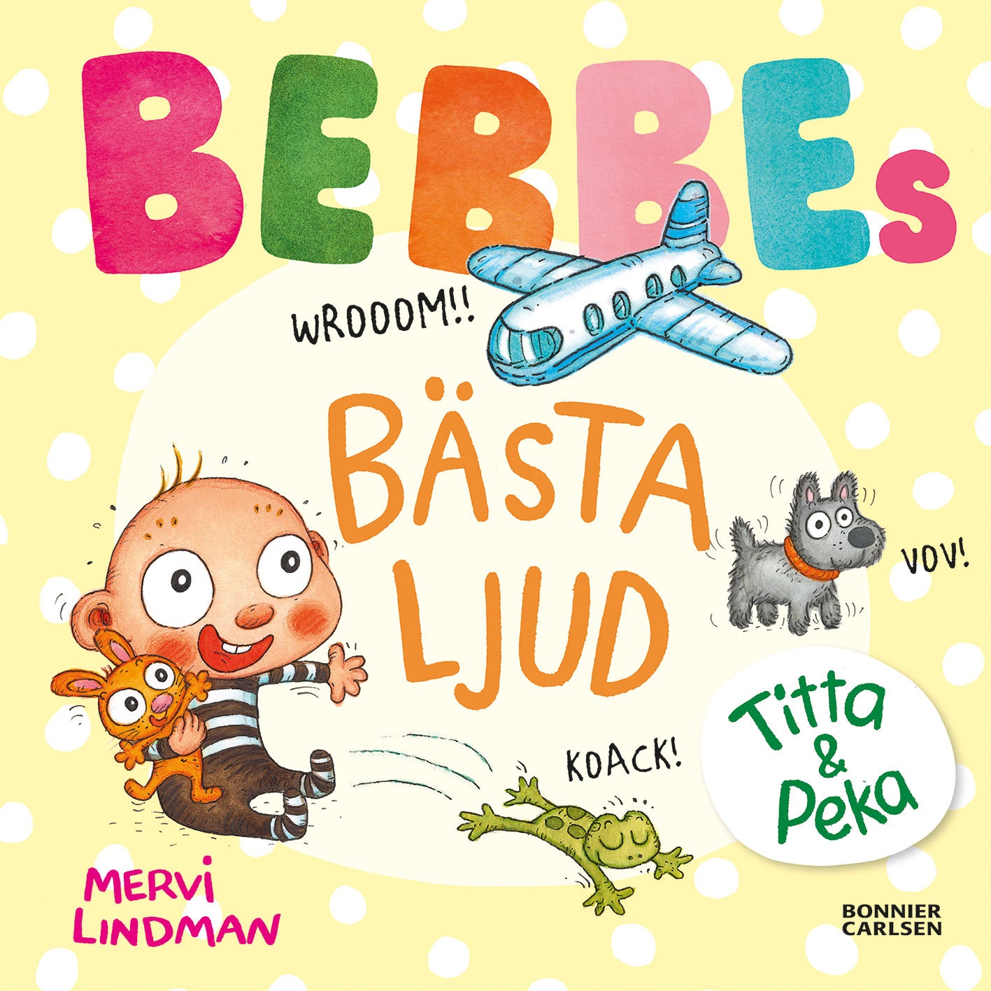 BONNIER Bebbes bästa ljud