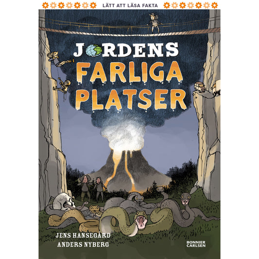 BONNIER Jordens farliga platser