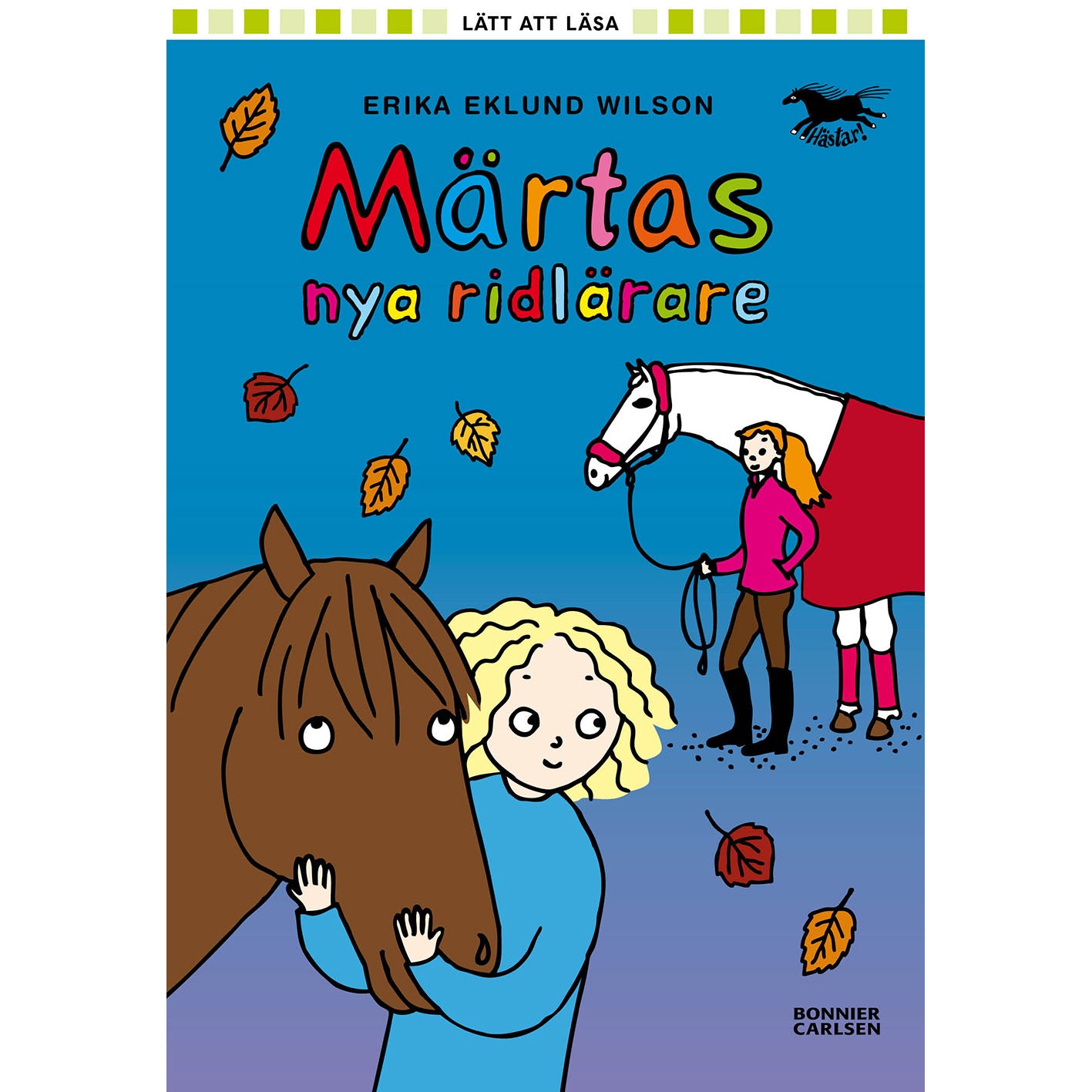 BONNIER Märtas nya ridlärare