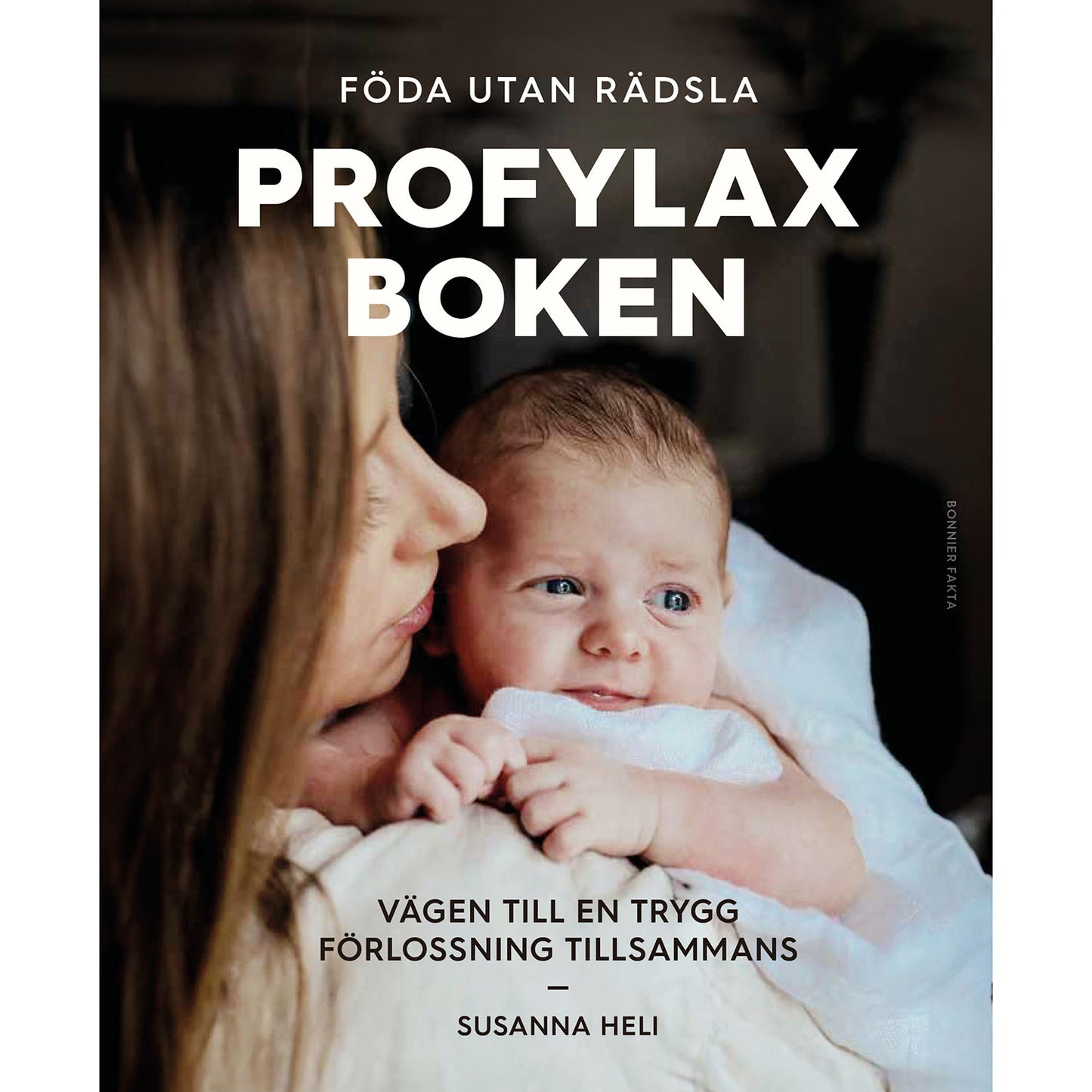 bonnier-foda-utan-radsla Profylaxboken
