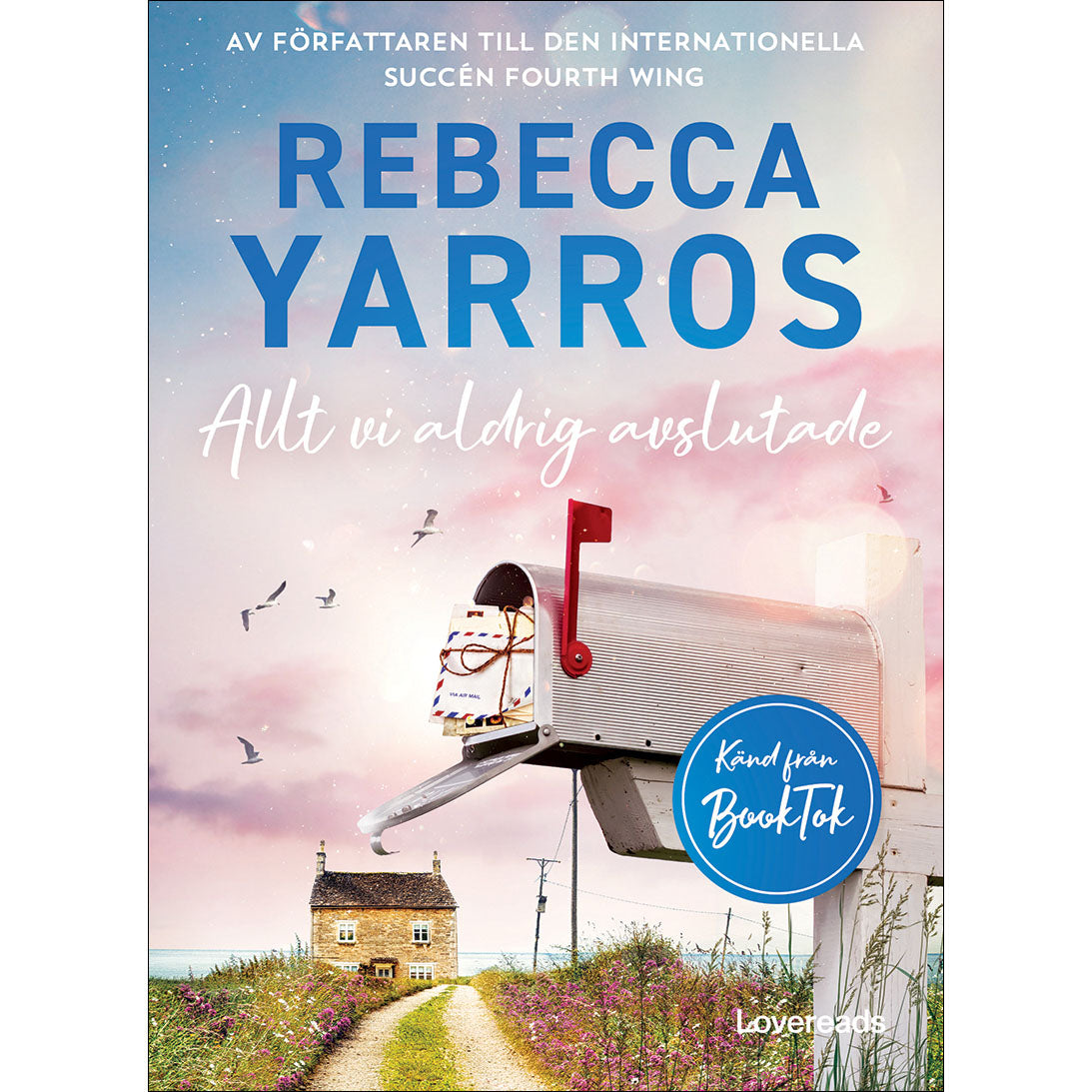 LOVEREADS Allt vi aldrig avslutade
