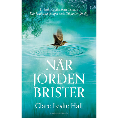 BOKFÖRLAGET FORUM När jorden brister