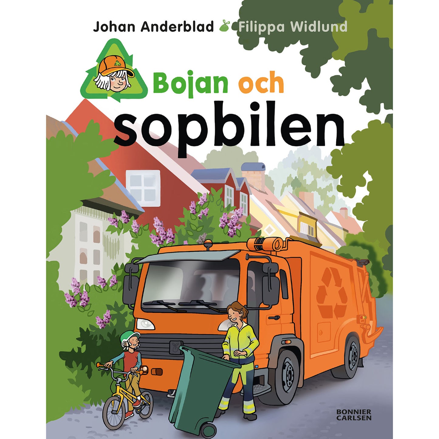 BONNIER Bojan: Bojan och sopbilen