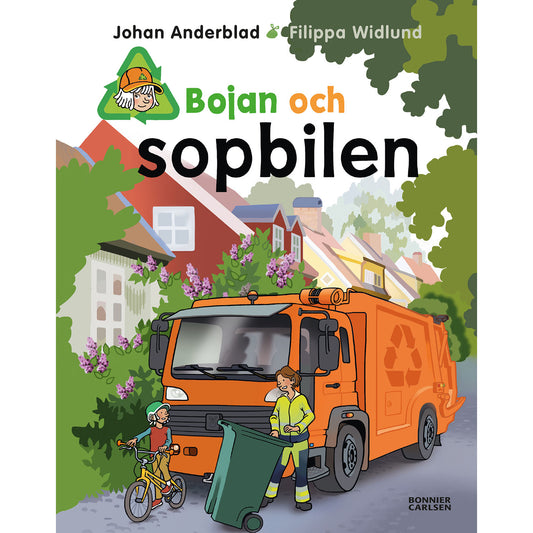 BONNIER Bojan: Bojan och sopbilen