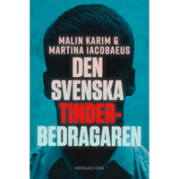 BOKFÖRLAGET FORUM Den svenska tinderbedragaren