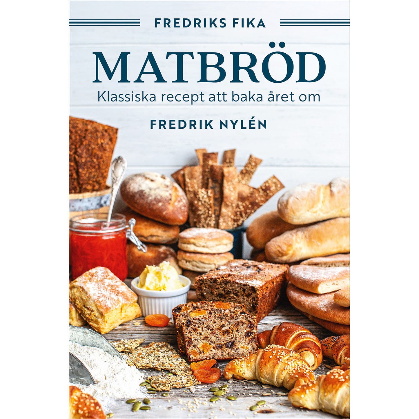 BOKFÖRLAGET SEMIC Fredriks fika: Matbröd