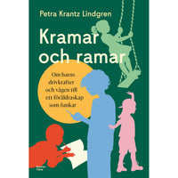 BONNIER Kramar och ramar : om barns