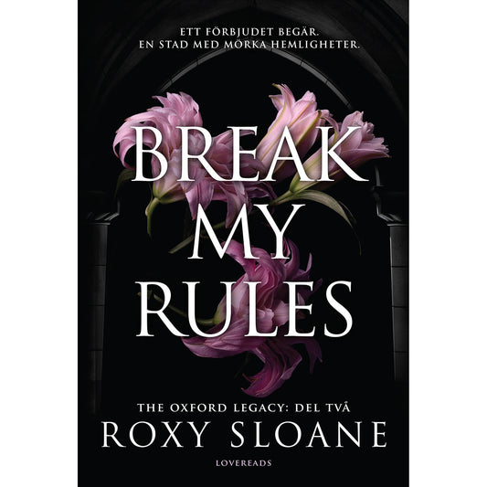 LOVEREADS Break My Rules (svensk utgåva)