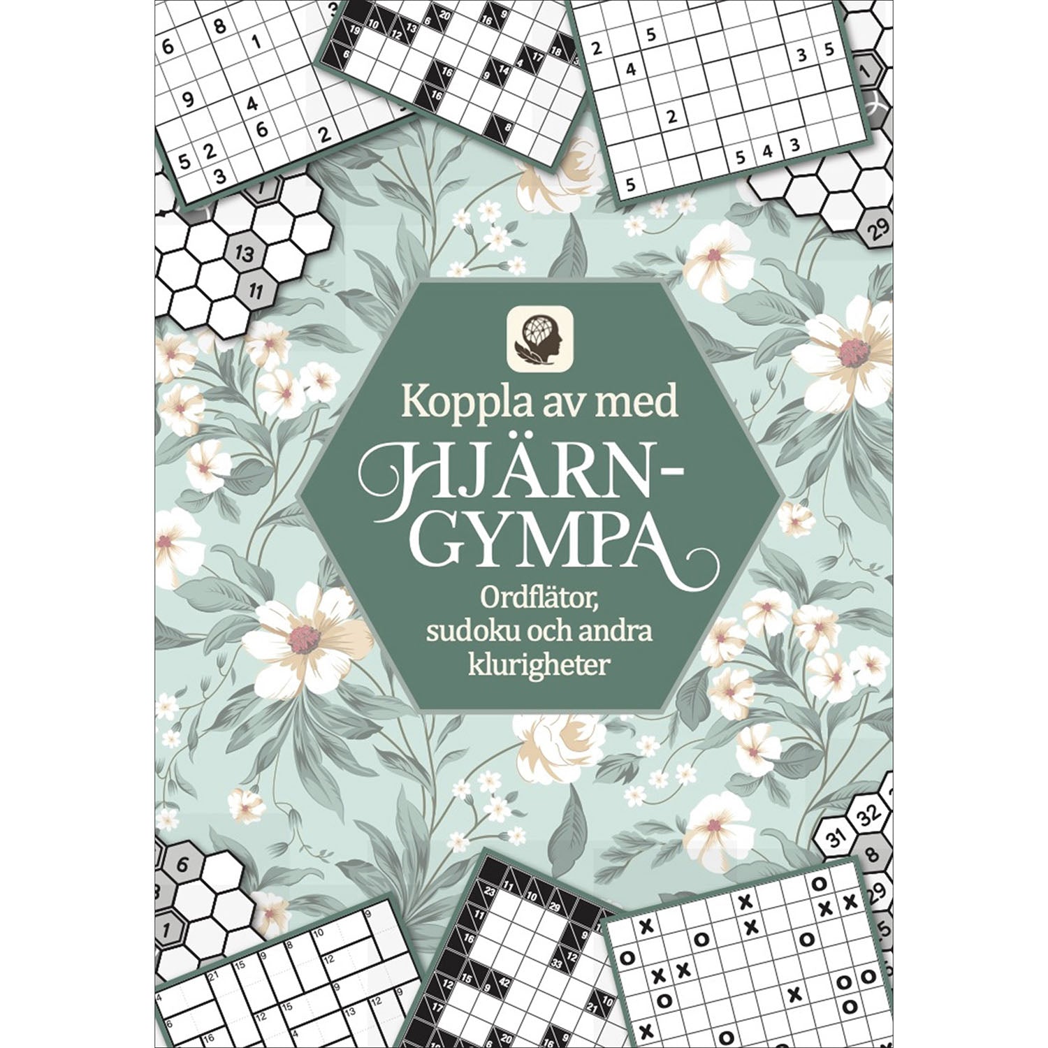 BOKFÖRLAGET SEMIC Koppla av med hjärngympa