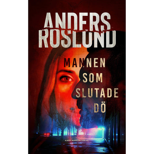 BONNIER Mannen som slutade dö
