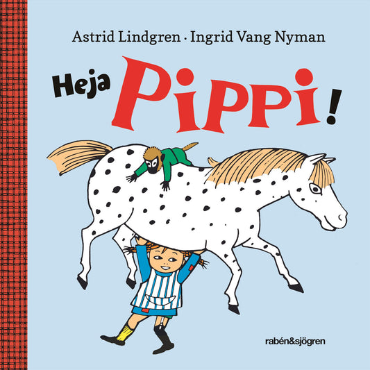 ASTRID LINDGREN Heja Pippi
